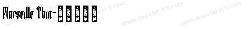 Marseille Thin字体转换